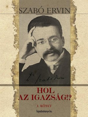 cover image of Hol az igazság I. kötet